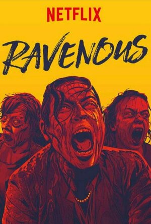 Ravenous  (2017)