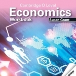 Cambridge O Level Economics Workbook