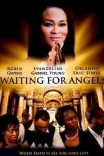 Waiting for Angels (2012)