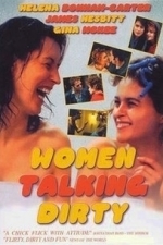 Women Talking Dirty (2004)