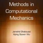 Numerical Methods in Computational Mechanics