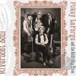 Riverboat Soul by Pokey Lafarge