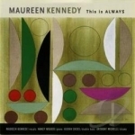 This Is Always by Maureen Kennedy