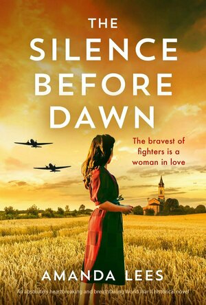 The Silence Before Dawn (WW2 Resistance Series Book 1) [Audiobook]