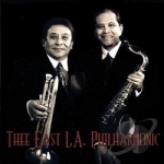 Thee East L.A. Philharmonic by East LA Philharmonic