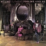 You Me and He by Mtume