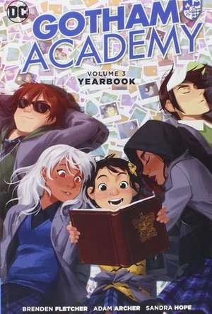 Gotham Academy, Vol. 3: Yearbook