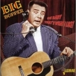 Big Bopper by The Big Bopper