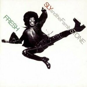 Fresh by Sly and the Family Stone