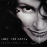 Every Single Day by Lucy Kaplansky