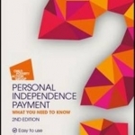 Personal Independence Payment: What You Need to Know