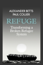 Refuge: Transforming a Broken Refugee System