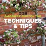 BBC Gardeners&#039; Question Time Techniques &amp; Tips