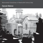 Architecture, Death and Nationhood: Monumental Cemeteries of Nineteenth-Century Italy