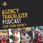 The Agency Trailblazer Podcast - Love your agency - WP Innovator