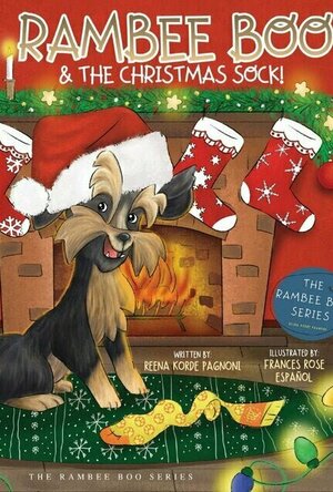 Rambee Boo &amp; Christmas Sock! (The Rambee Boo Series: Book #6)