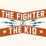 The Fighter &amp; The Kid