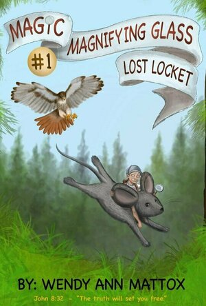 Lost Locket (The Magic Magnifying Glass #1)