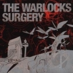 Surgery by The Warlocks