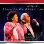 Tribute to Howard &amp; Vestal Goodman by Bill Gaither