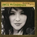 Beauty Has Grace by Jaci Velasquez