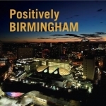 Positively Birmingham: 2015