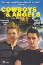 Cowboys &amp; Angels (2003)