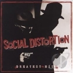 Greatest Hits by Social Distortion