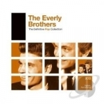 Definitive Pop Collection by The Everly Brothers