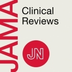 JAMA Clinical Reviews: Interviews about ideas &amp; innovations in medicine, science &amp; clinical practice. Listen &amp; earn CME credi