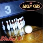 Strike 3! by The Alley Cats