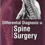 Differential Diagnosis in Spine Surgery