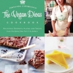 The Vegan Divas Cookbook: Delicious Desserts, Plates, and Treats from the Famed New York City Bakery