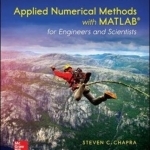 Applied Numerical Methods with MATLAB for Engineers and Scientists