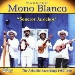 Soneros Jarochos by Grupo Mono Blanco