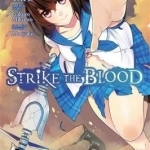Strike the Blood: Vol. 5: (Manga)