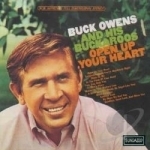 Open Up Your Heart by Buck Owens