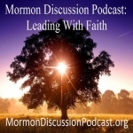 Mormon Discussion Podcast