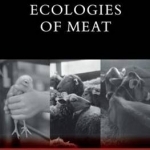 Political Ecologies of Meat