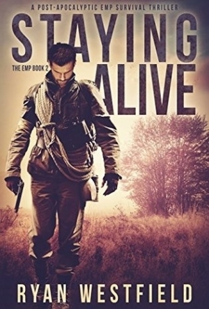 Staying Alive (The EMP #2)