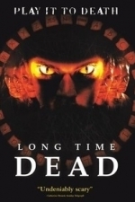 Long Time Dead (2002)