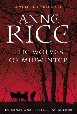 The Wolves of Midwinter (The Wolf Gift Chronicles, #2)