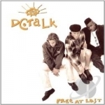 Free At Last by DC Talk