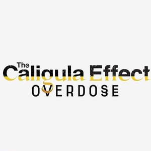 The Caligula Effect: Overdose 