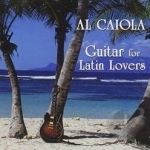 Guitar for Latin Lovers by Al Caiola