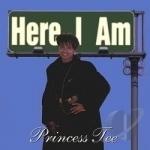 Here I Am by Princess Tee