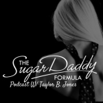 The Sugar Daddy Formula | Listen to Sugar Babies Openly Share Their Secrets &amp; Strategies
