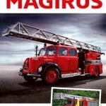 Magirus: Histoire des Vehicules de Pompiers