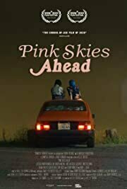 Pink Skies Ahead (2020)