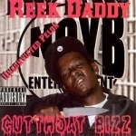 Cutthoat Bizz by Reek Daddy